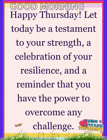 Resilience Happy Thursday GIF