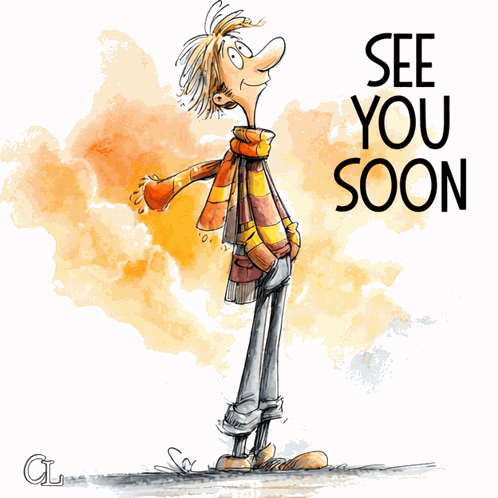See You Soon See You Later GIF