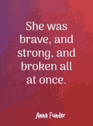 She Is Brave Motivational Life Quotes Meme