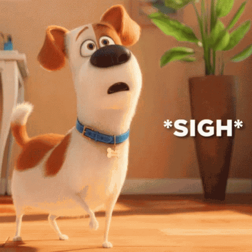 Sigh The Secret Life Of Pets GIF