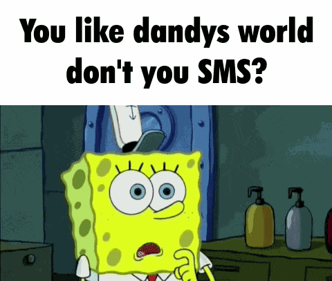 Sms Dandys World GIF