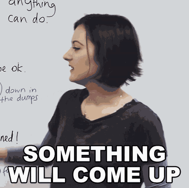 Something Will Come Up Jade GIF