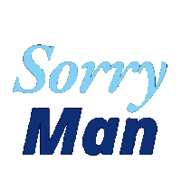 Sorry Sorry Man Sticker