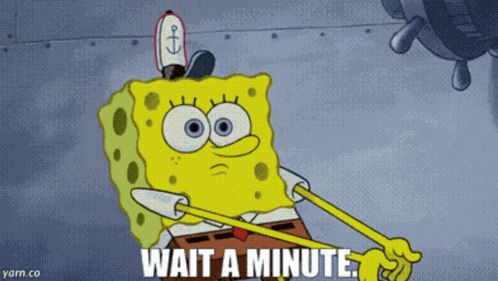 Spongebob Wait A Minute GIF