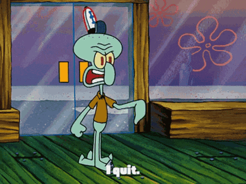Squidward I Quit GIF