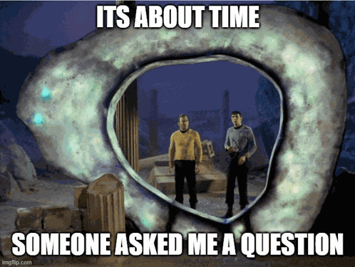 Star Trek Ask A Question Meme