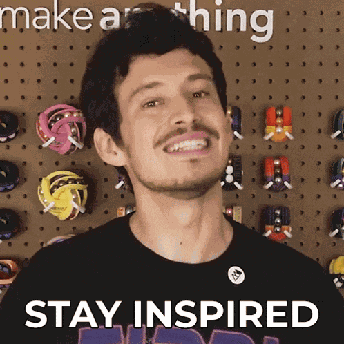 Stay Inspired Devin Montes GIF