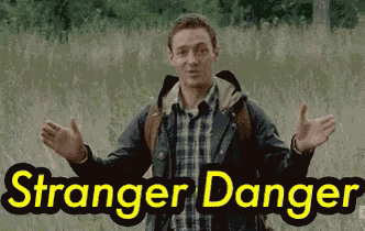Stranger Danger GIF