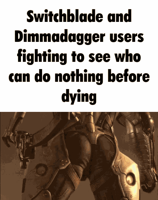 Switchblade And Dimmadagger Users Fighting To See Who Can Do Nothing Before Dying Lumiti Takahashi GIF