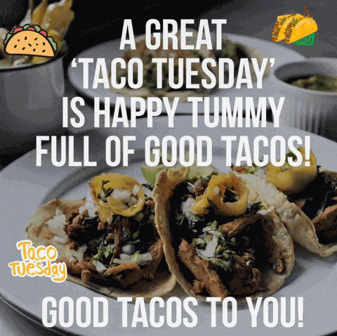 Taco Tuesday GIF
