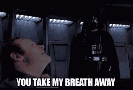 Takemybreathaway Starwars GIF