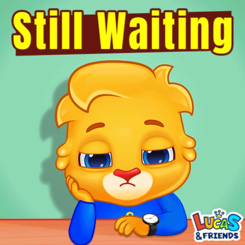 Taking Too Long Wait GIF