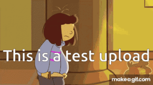 Test Upload GIF