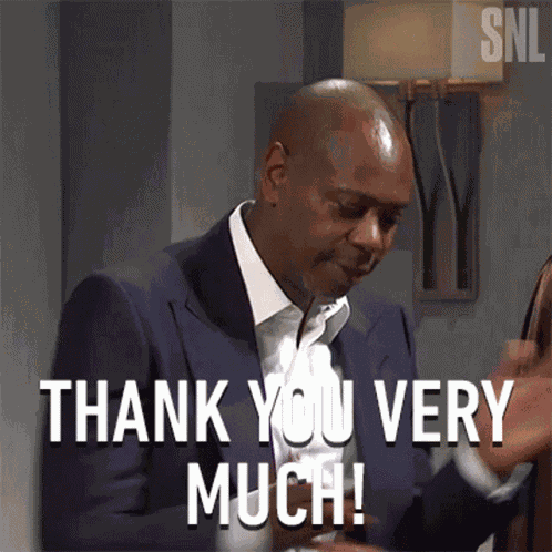 Thank You Very Much Dave Chappelle GIF