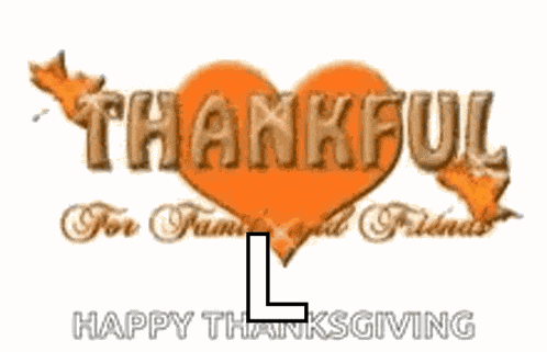 Thankful Familyandfriends GIF