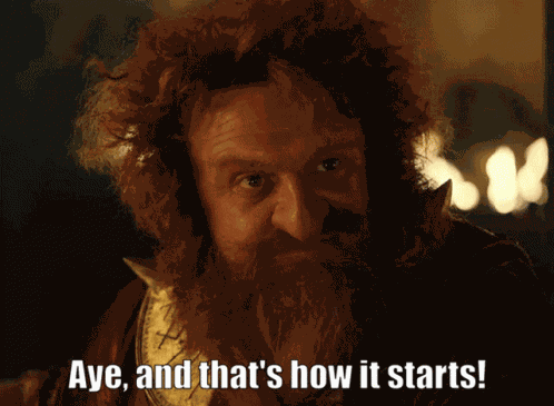 Thats How It Starts Durin GIF