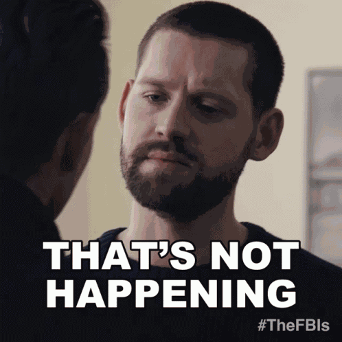 Thats Not Happening Scott Forrester GIF