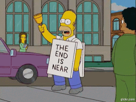 The End Is Near GIF