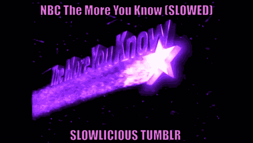 The More You Know Nbc Slowlicious Gif Slowed Peacock GIF