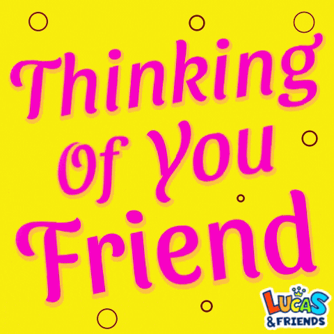 Thinking Of You Friend Thinking Of You Always GIF