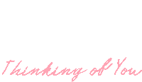 Thinking Of You Thoughts Of You Sticker