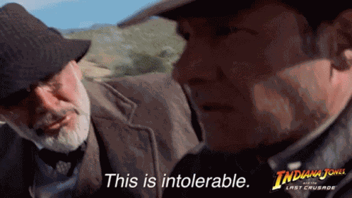 This Is Intolerable Indiana Jones3 GIF