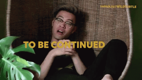 To Be Continued See You Soon GIF