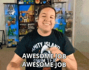 Todayigrewup Awesome Job Awesome Job GIF