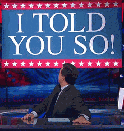 Toldyouso Colbert GIF