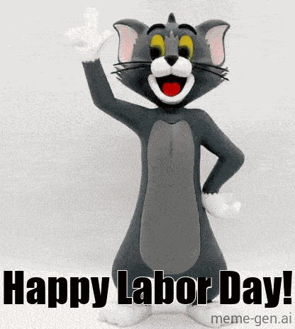 Tom Cat Happy Lobor Day GIF