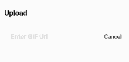 Upload Gif Search GIF