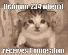 Uranium When One More Atom GIF