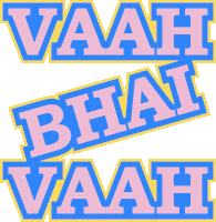 Vaah Bhai Vaah Vaah Sticker