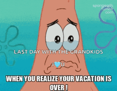 Vacation Over When You Realize Your Vacation Is Over GIF