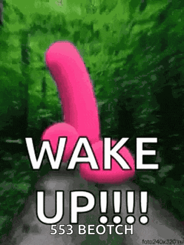 Wake Up Dildo GIF