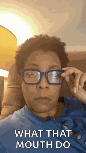 Watch Your Mouth Come Again GIF