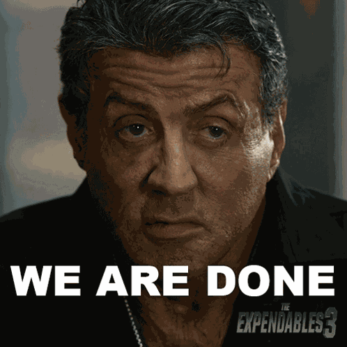 We Are Done Barney Ross GIF