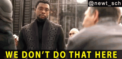 We Dont Do That Here Chadwick Boseman GIF