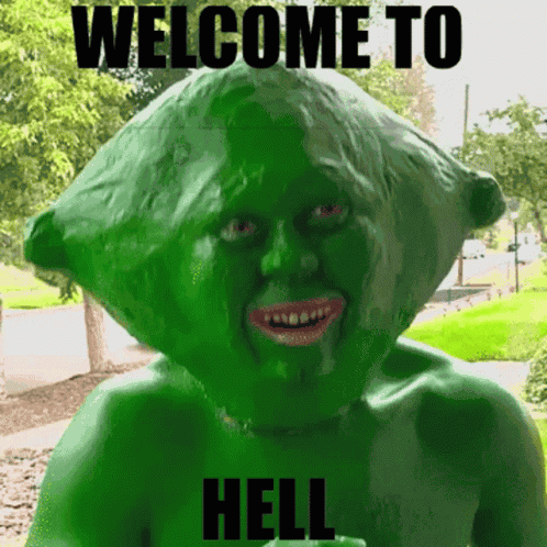Welcome To Hell Lime Lime GIF