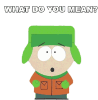 What Do You Mean Kyle Broflovski Sticker