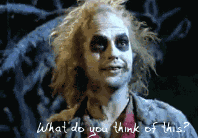 What Do You Think Of This Beetlejuice GIF