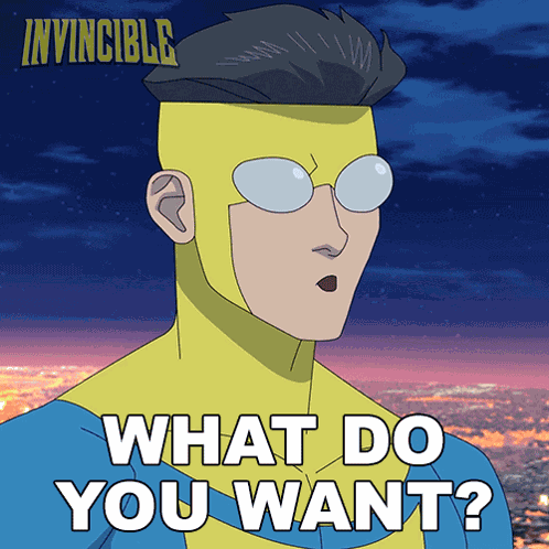 What Do You Want Mark Grayson GIF