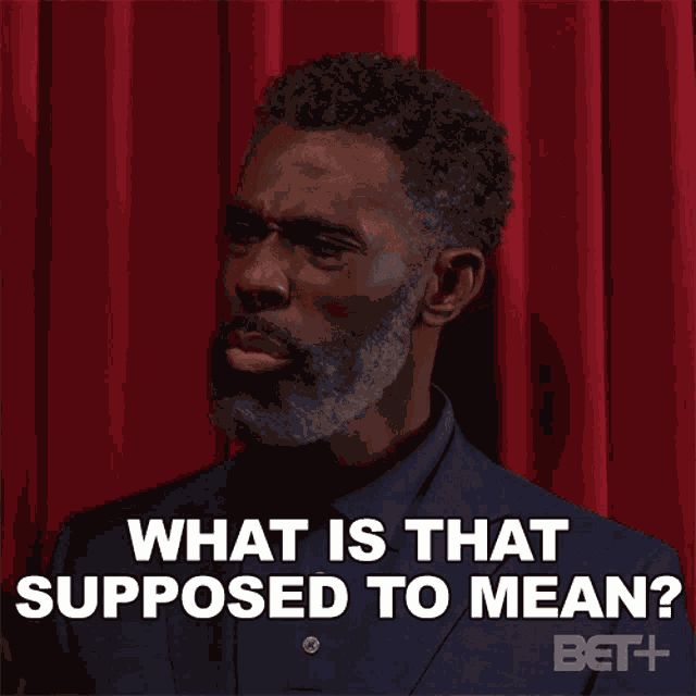 What Is That Supposed To Mean William K GIF