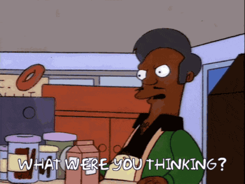 What Were You Thinking What Were You Thinking Simpsons GIF