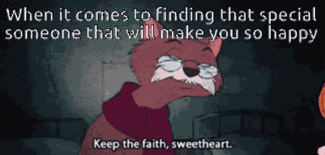 When It Comes To Finding That Special Someone GIF