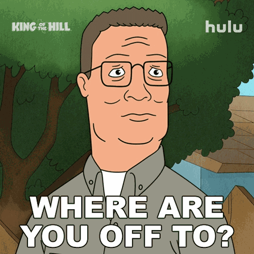 Where Are You Off To Hank Hill GIF