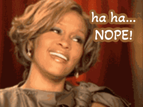 Whitney Houston Ha Ha Nope GIF
