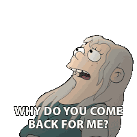 Why Do You Come Back For Me Princess Bean Sticker