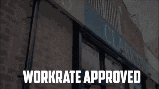 Workrate Approved GIF