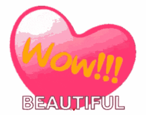 Wow Beautiful GIF